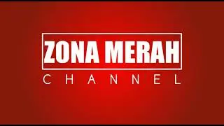 Opening Zona Merah