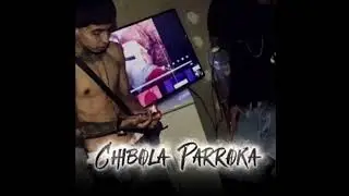 Chibola Parroka - 26is (Audio No Oficial)