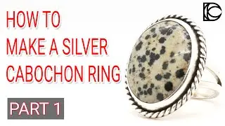 Part 1 - How To Make A Silver Bezel Set Cabochon Ring - Materials And Tools Tutorial
