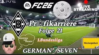 🟢FC 26 PROFIKARRIERE: Kämpfen & Siegen für die Meisterschaft! BMG Folge 21