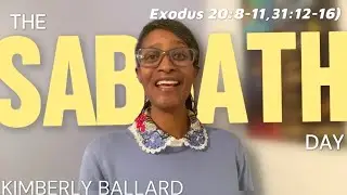 The Sabbath Day (Exodus 20:8-11, 31:12-16).