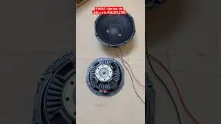 loa bass 25 neo khối hiwell coil 76, model : 10ndf75m1, test qu&aacute; hay