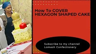 HOW TO COVER FONDANT HEXAGON CAKE
