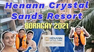 BORACAY 2021 - Henann Crystal Sands /pool access, room tour and sky pool