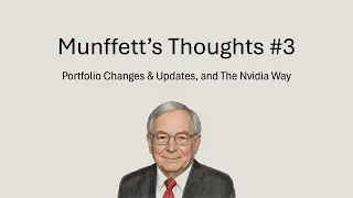 Munffett's Thoughts #3