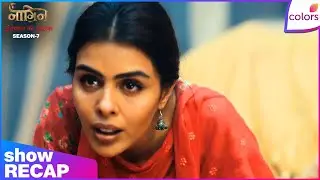 Naagin S7 | Ep. 7 | Purvi Stabbed At Ananta's Wedding | Recap | Colors TV