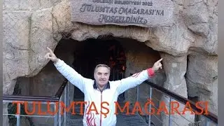TULUMTAŞ MAĞARASI 2