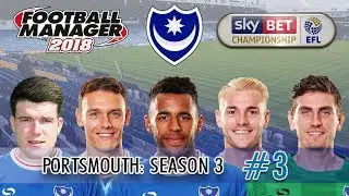 FM18 Portsmouth S3 E3 | CRYSTAL PALACE | Football Manager 2018 Challenges