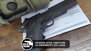 Levando arma registrada no SINARM/Pol&iacute;cia Federal pro clube de tiro
