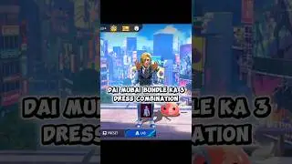 Dai Mubai Bundle Ka 3 Dress Combination ⚡#freefire #dress #combination #video