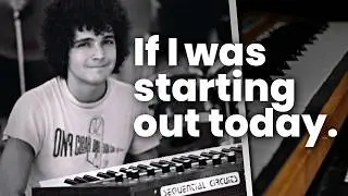 What I Would Do If I Was Starting Out Today