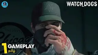 🔴[Live] Watch Dogs  | PC Gameplay | Tamil | Part - 1 |