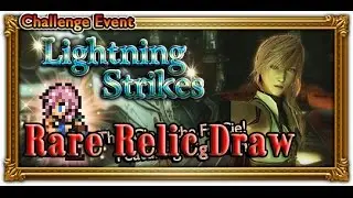 [FFRK] FFXIII Lightning Strikes - Lightning | Rare Relic Draw x11 #2