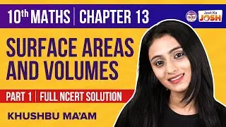 Surface Areas and Volumes Class 10 Maths NCERT Solutions (Chapter 13) | CBSE Class 10 Board Exams