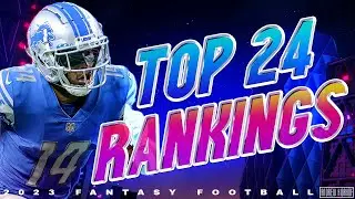 2023 Fantasy Football - Top 24 Wide Receiver Rankings