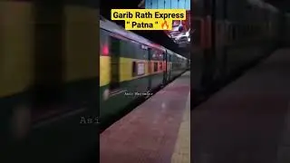 Patna Garib Rath Express Speed 🔥 #viralshort #shorts
