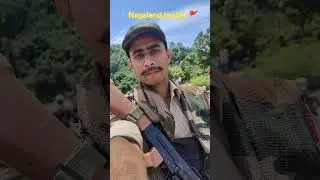 Assam Nagaland border 🚩☠️#AFPF #border #fouji