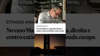 &ldquo;No caso Master, esquerda, direita e centro est&atilde;o envolvidos, nada escapa&rdquo;, diz Andreazza