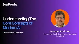 Understanding The Core Concepts of Modern AI