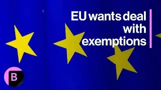 EU Said to Be Willing to Accept US Trade Deal