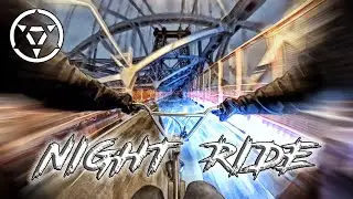 @chimerabmx  NIGHT RIDE
