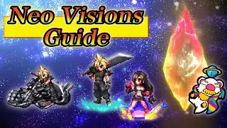 【FFBE】Neo Visions Guide【Global】