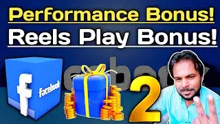 GET 2 Bonuses On Facebook / Performance And Reels Play Bonus 2024