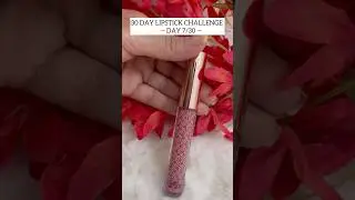 7th Day of 30-day, 30-lipsticks challenge 👄💄#trending #youtubeshorts #lipstick #challenge #shorts