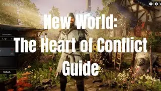New World: The Heart of Conflict Quest Guide