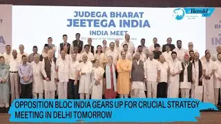 Opposition Bloc INDIA Gears Up for Crucial Strategy Meeting in Delhi Tomorrow