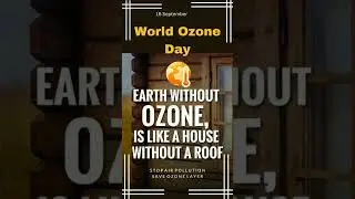 World Ozone Day #whatsappstatus #status #worldozoneday #story #post #reels #importantdays #instagram