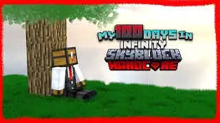 My 100 Days in Minecraft Infinity Hardcore Skyblock! (1.21)