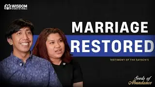 God Restored Our Marriage Through Faith and Forgiveness | John Patrick and Arlene Sayson's Testimony