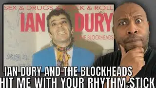 ВАУ!!! Впервые слышу | Ian Dury And The Blockheads &mdash; Hit Me With Your Rhythm Stick Reaction