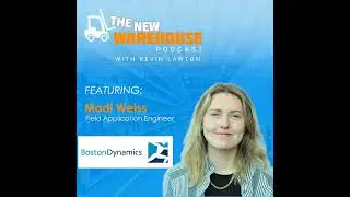 EP 624: Bringing Robotics to the Warehouse Floor with Boston Dynamics