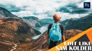EDIT LIKE SAM KOLDER IN PHOTOSHOP (@sam_kolder)