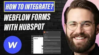 How to Integrate Webflow Forms with HubSpot (Full 2026 Guide)