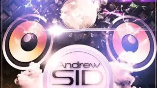 Andrew SiD   You Make me Original Mix