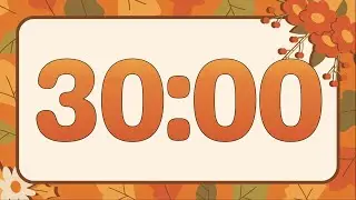 30 Minute Relaxing Fall Thanksgiving Timer (Calm Harp Alarm at End, No Music)