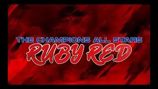 The Champions All Stars Ruby Red 2024-2025