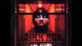 Black Rob (Feat. Joe Hooker)(By Richard Frierson) - I Dare You