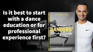 Should You Start With A Dance Education Or Professional? (Video 2 of 29)