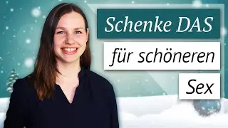 Das perfekte Geschenk für mehr Sex