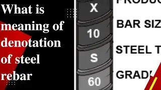 What is meaning of Denotation on Steel Rebar #civilengineering