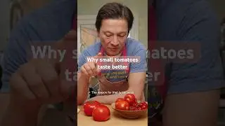 Why small tomatoes are better.