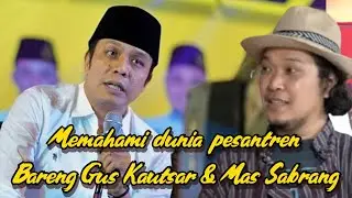 Gus kautsar dan Mas sabrang terbaru - Haul Syeh Jumadil Kubro