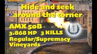 168th GUNNERS  | AMX 50B I 3 9K | 3 KILLS | 1ST Class | Vineyards | #wotb #wotblitz wotbreplays