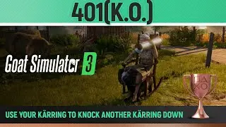 Goat Simulator 3 - 401(K.O.) 🏆 Trophy / Achievement Guide