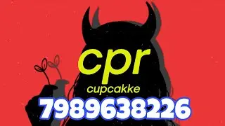 CupcakKe - CPR | Roblox Music Code/ID **WORKING**