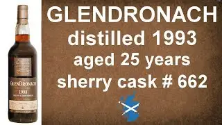 Glendronach distilled 1993 - aged 25 years in sherry cask 662 Whisky Review #189 from WhiskyJason